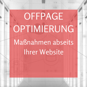 Offpage Optimierung von Webseiten